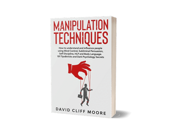 Manipulation Techneques by David Cliff Moore