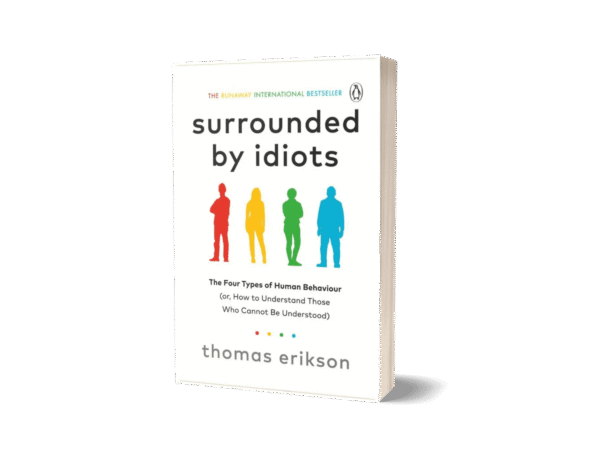 Surrounded by Idiots by Thomas Erikson