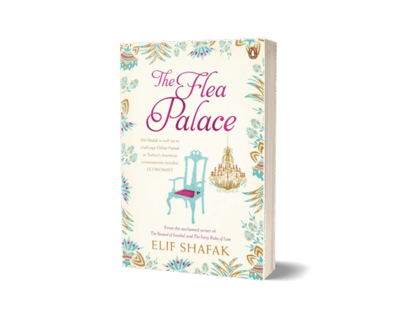 The Flea Palace by Elif Shafak