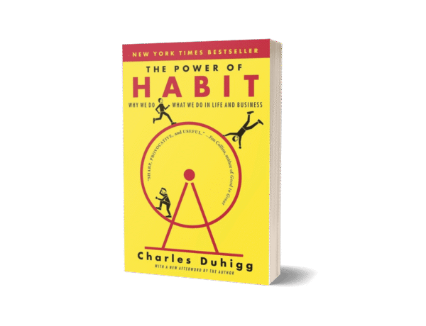 The Power of Habit by Charles Duhigg