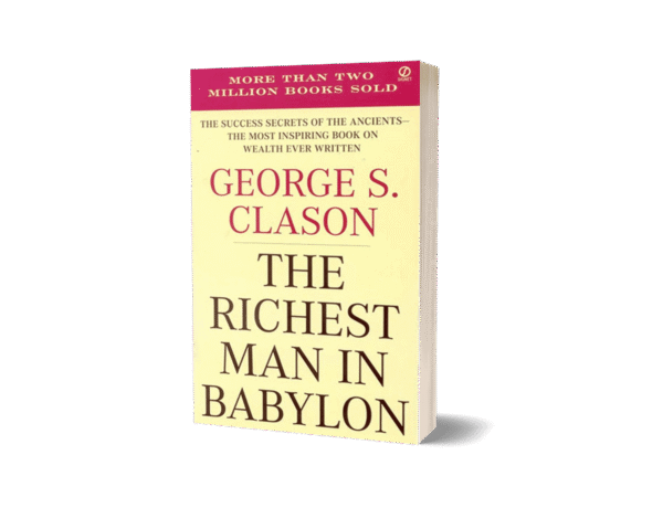 The Richest Man In Babylon by George S. Clason