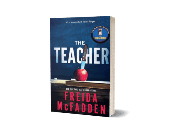 The Teacher by Freida McFadden